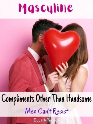Compliments Other Than Handsome