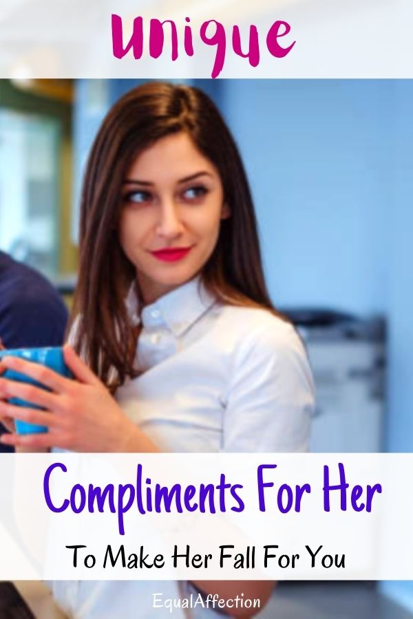 Unique Compliments For Her