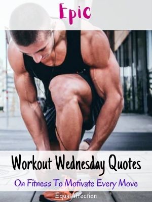 Workout Wednesday Quotes