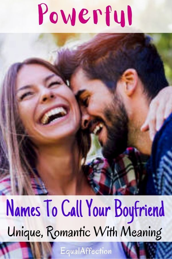 powerful names to call your boyfriend