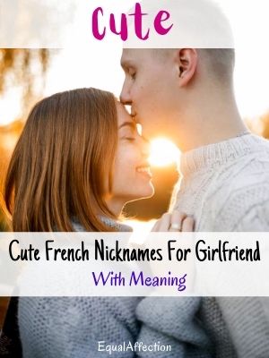 Cute French Nicknames For Girlfriend