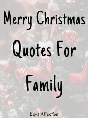 Merry Christmas Quotes For Family