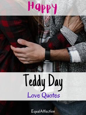 Happy Teddy Day Love Quotes