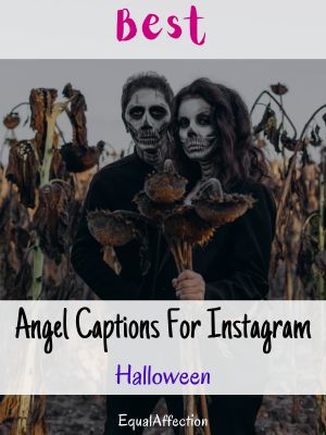 Angel Captions For Instagram Halloween