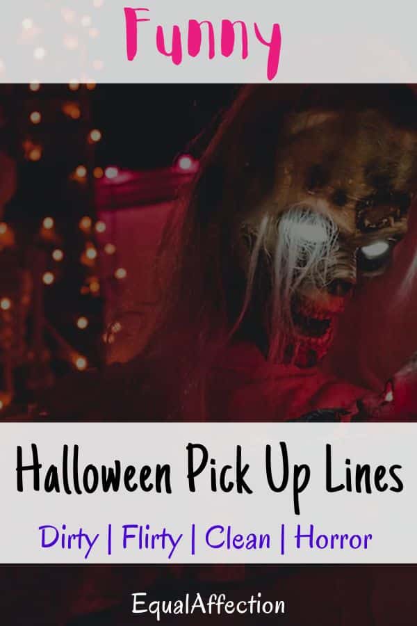 Funny Halloween Pick Up Lines