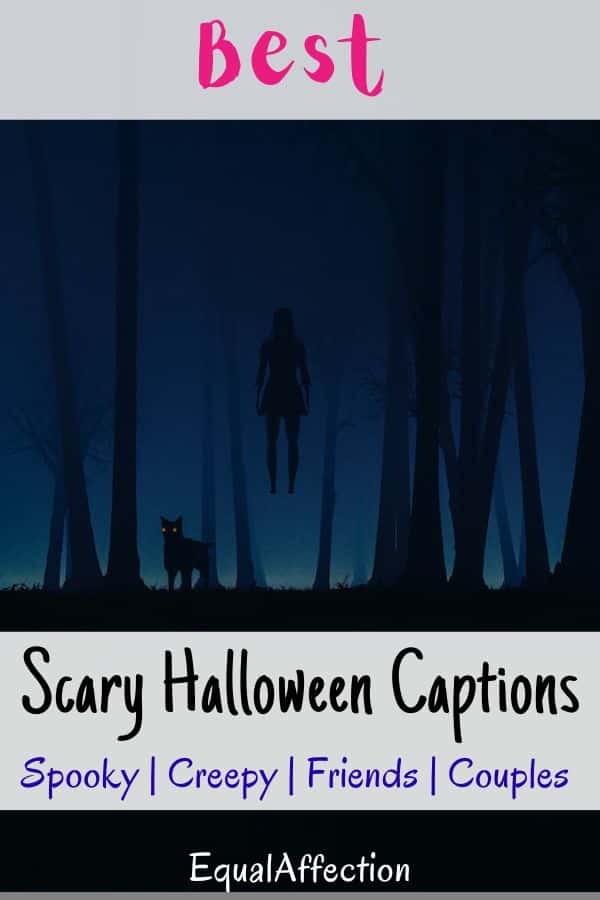 Scary Halloween Captions