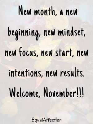 Welcome November Quotes