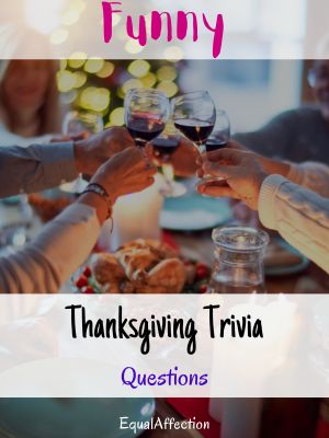 Funny Thanksgiving Trivia Questions